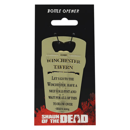 Shaun of the Dead Winchester Tavern Bottle Opener