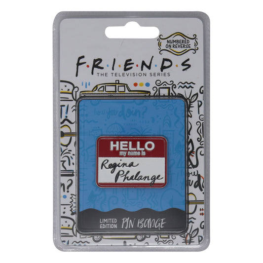 Friends TV Series Hello my name is Regina Phalange limited edition enamel pin badge